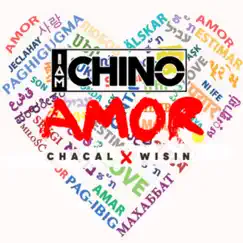 Amor (feat. El Chacal & Wisin) - Single by IAmChino album reviews, ratings, credits