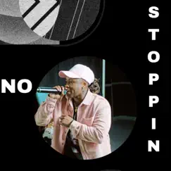 No Stoppin Song Lyrics