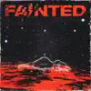 Fainted - Single album lyrics, reviews, download