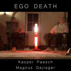 Ego Death - Single by Kasper Paasch album reviews, ratings, credits