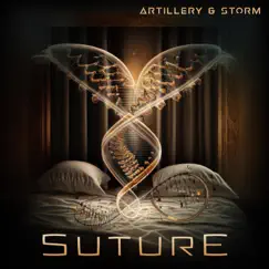 Suture (I Know) - Single by Artillery & Storm album reviews, ratings, credits