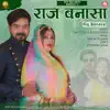 Raj Banasa song lyrics