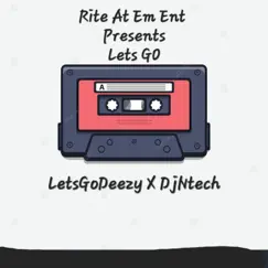 Lets Go (feat. Dj Ntech) Song Lyrics