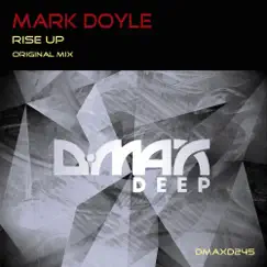 Rise Up - Single by Mark Doyle album reviews, ratings, credits