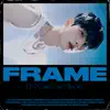 FRAME album lyrics, reviews, download