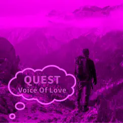Quest (Voice of Love) - Single by Ace Assam album reviews, ratings, credits