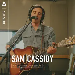 Sam Cassidy on Audiotree Live - EP by Sam Cassidy & Audiotree album reviews, ratings, credits
