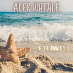 Get down on it (Radio edit) Song Lyrics