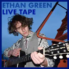 Live Tape by Ethan Green album reviews, ratings, credits