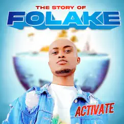 The Story of Folake - Single by Activate album reviews, ratings, credits