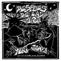 Después de las 12 (feat. Jambo Huracanboy) - Single by La única compañía & Yuri album reviews, ratings, credits