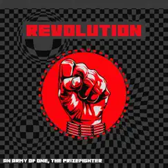 Revolution - Single by The Prizefighter & An Army Of One album reviews, ratings, credits