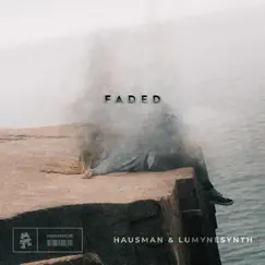 Faded - Single by Hausman & Lumynesynth album reviews, ratings, credits