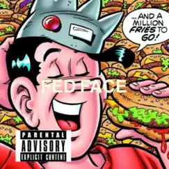 Fed Face - Single by Trap Holy album reviews, ratings, credits