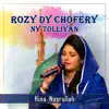 Rozy Dy Chofery Ny Tolliyan - Single album lyrics, reviews, download