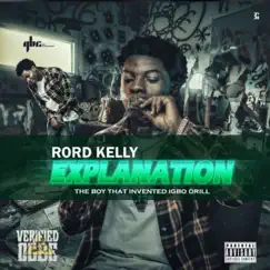 Explanation (the boy that invented igbo drill) - Single by Rord kelly album reviews, ratings, credits