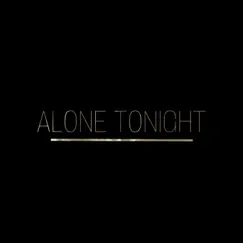Alone Tonight Song Lyrics