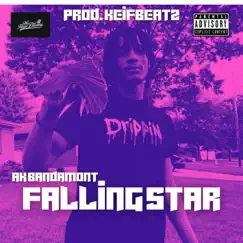 Falling Star (feat. AK Bandamont) - Single by Keifbeatz album reviews, ratings, credits