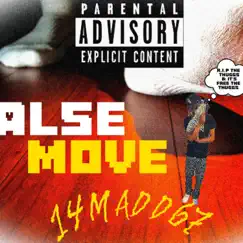 False Move - Single by 14madd67 album reviews, ratings, credits