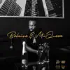 Belaire & McQueen - Single album lyrics, reviews, download