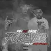 FOREVER (feat. Chriss) - Single album lyrics, reviews, download