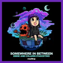 Somewhere in Between (feat. Colleen D'Agostino) Song Lyrics