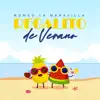 Regalito De Verano album lyrics, reviews, download