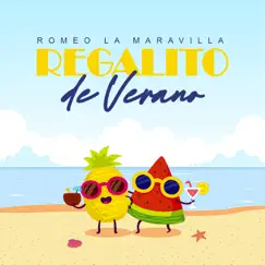 Regalito De Verano by Romeo La Maravilla album reviews, ratings, credits