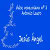 Valse Venezolano No. 2 - Single album lyrics, reviews, download