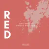 Red (Acoustic) - Single album lyrics, reviews, download