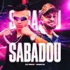 Sabadou - Single album lyrics, reviews, download