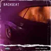 BackSeat - Single album lyrics, reviews, download