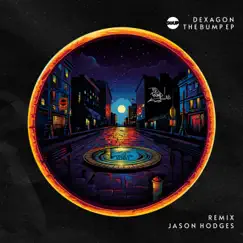 The Bump - Single by Dexagon album reviews, ratings, credits