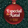 Especial de Natal 2021 album lyrics, reviews, download