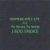 No Stemz No Seedz - Single album lyrics, reviews, download