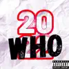 2020 Who ? - Single album lyrics, reviews, download