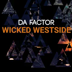 Wicked Westside Song Lyrics