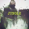 JUNGLE (feat. Steezy Reezy) - Single album lyrics, reviews, download