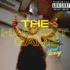 The Hardest Game - Single album lyrics, reviews, download