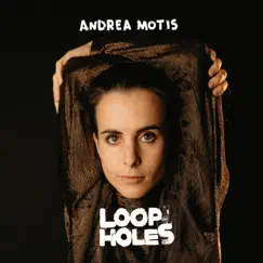 Loopholes (feat. Christoph Mallinger, Stephan Kondert, Big Yuki & Gregory Hutchinson) by Andrea Motis album reviews, ratings, credits