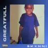GreatFull album lyrics, reviews, download