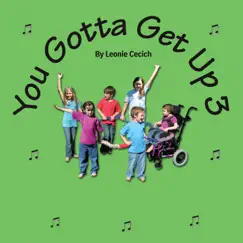 You Gotta Get Up 3 by Leonie Cecich album reviews, ratings, credits