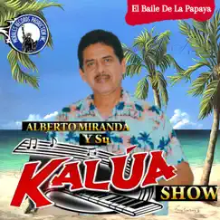 El Baile De La Papaya Song Lyrics