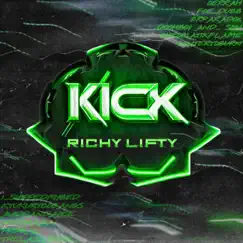 Kick - Single by Richy Lifty album reviews, ratings, credits