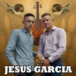 El Amor De Mi Vida - Single by Jesus Garcia album reviews, ratings, credits