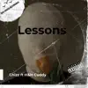 Lessons (feat. H&H Cuddy) - Single album lyrics, reviews, download