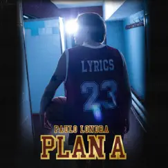 Plan A - Single by Paulo Londra album reviews, ratings, credits