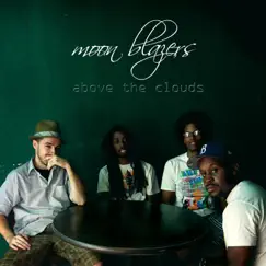 Above the Clouds by Moon Blazers album reviews, ratings, credits