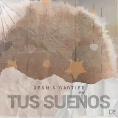 Tus Sueños Song Lyrics