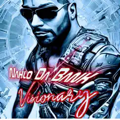 Visionary - Single by Nahlo da Bank album reviews, ratings, credits